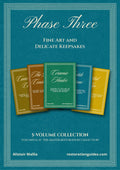 Phase 3: Fine Art and Delicate Keepsakes, 5-volume collection