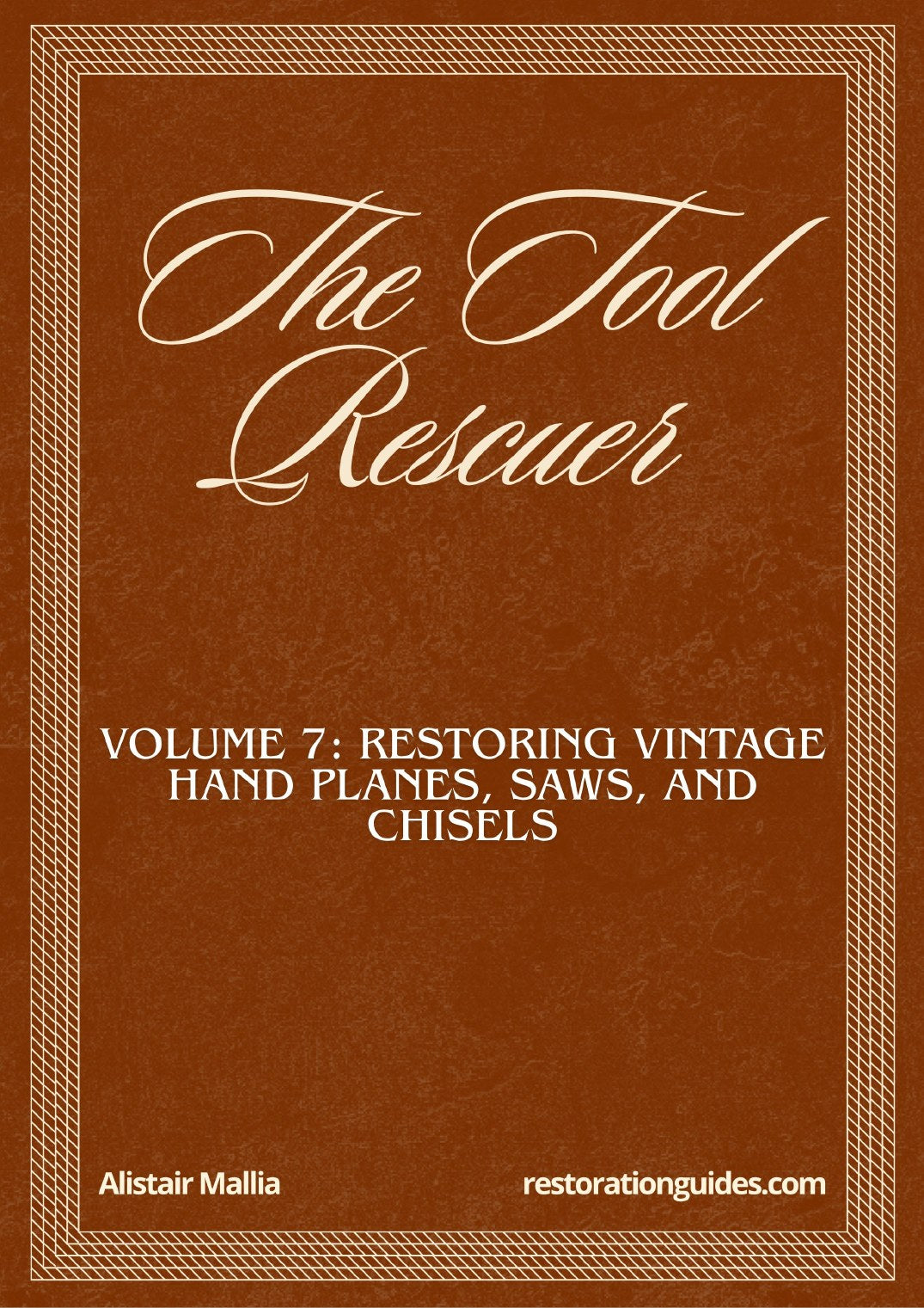 Vol. 7: The Tool Rescuer, The Master Restoration Collection guide cover