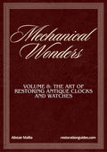 Vol. 8: Mechanical Wonders, The Master Restoration Collection guide cover