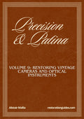 Vol. 9: Precision and Patina, The Master Restoration Collection guide cover
