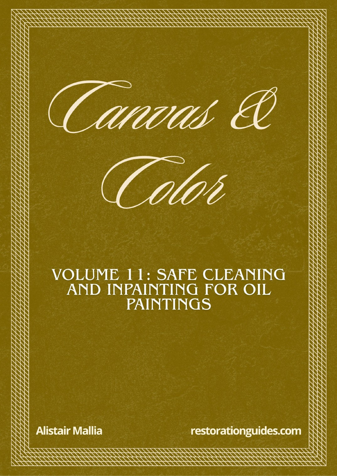 Vol. 11: Canvas and Color, The Master Restoration Collection guide cover
