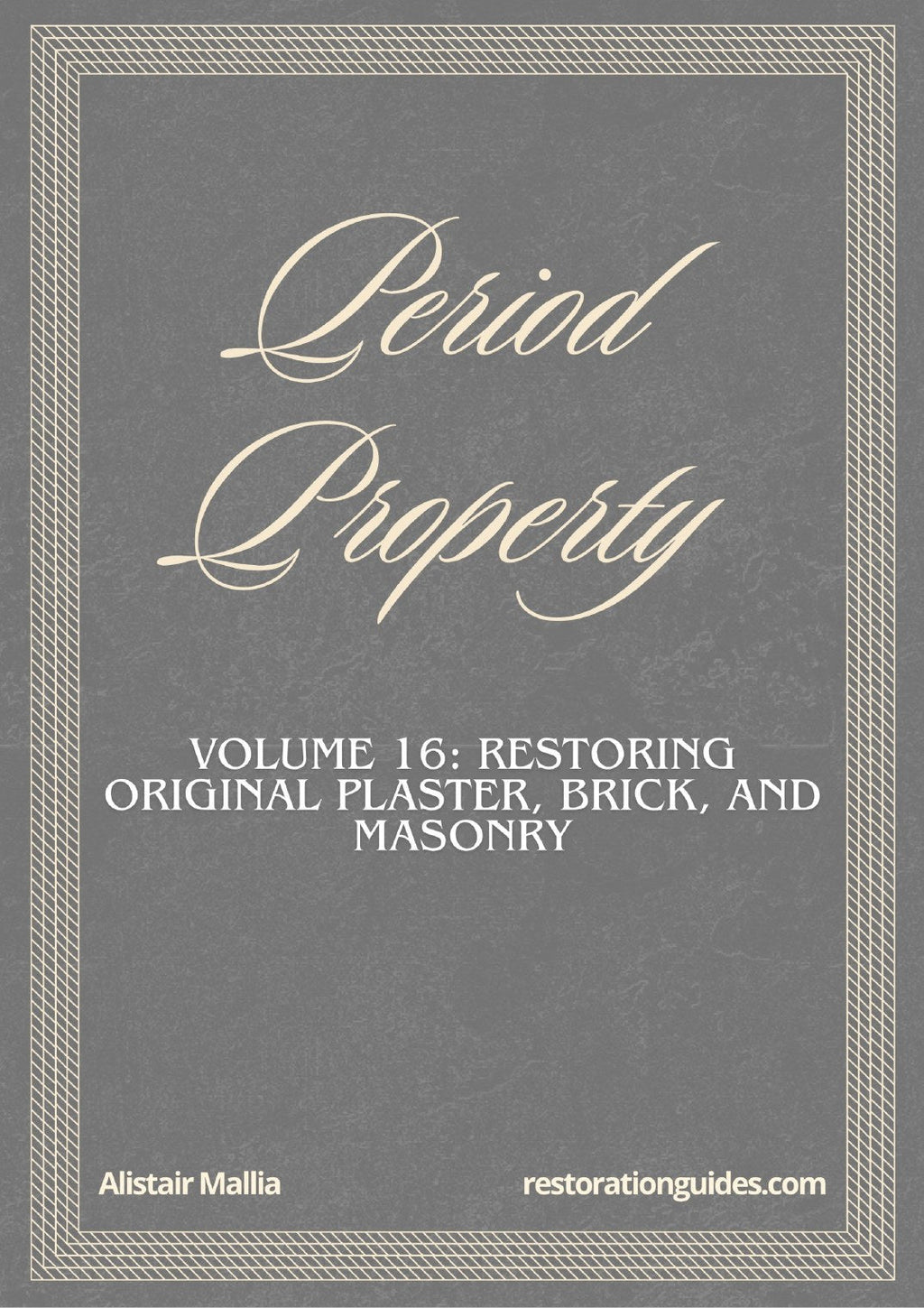 Vol. 16: Period Property