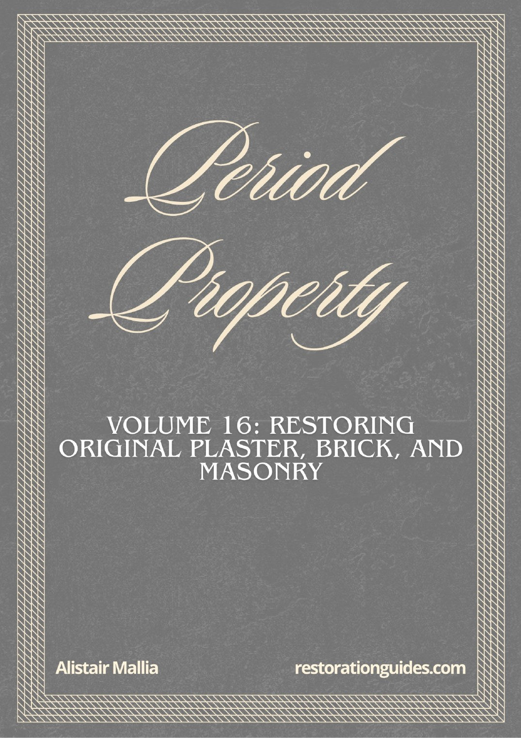 Vol. 16: Period Property