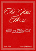 Vol. 17: The Glass House, The Master Restoration Collection guide cover