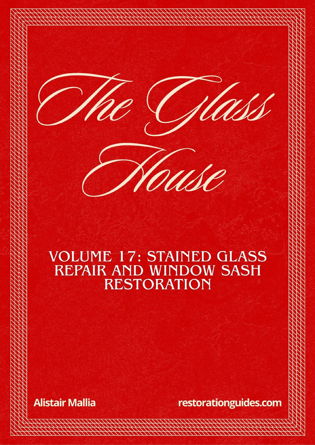 Vol. 17: The Glass House