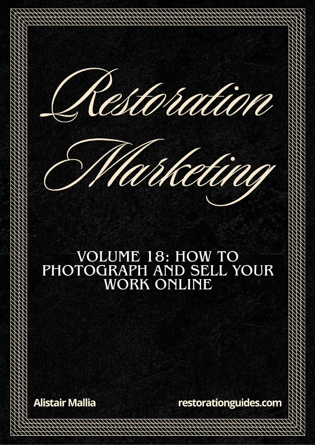 Vol. 18: Restoration Marketing, The Master Restoration Collection guide cover